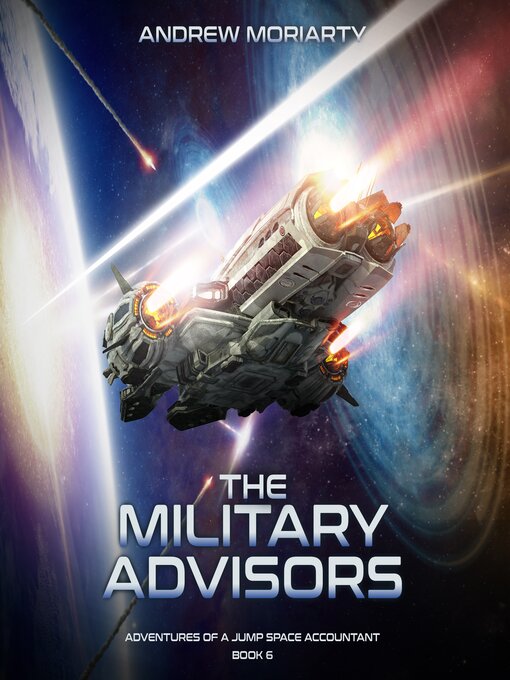 Title details for The Military Advisors by Andrew Moriarty - Available